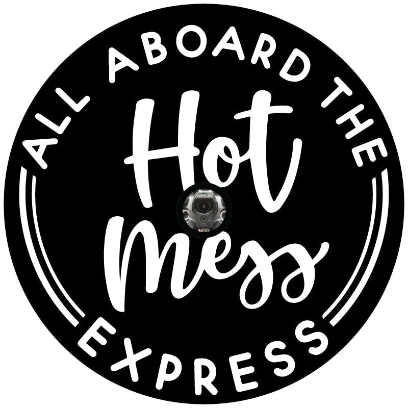 Hot Mess Express Funny Tire Cover - Goats Trail Off-Road Apparel Company
