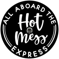 Hot Mess Express Funny Tire Cover - Jeep, Wrangler, JL, JK, Bronco, RV - Goats Trail