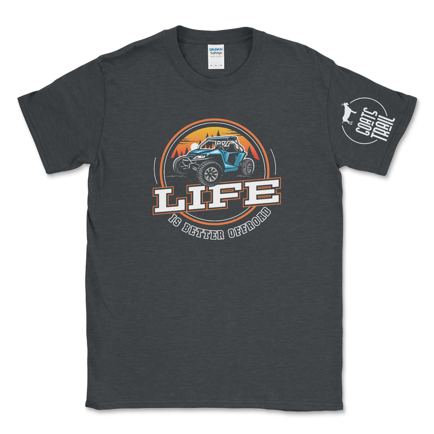 Life Is Better Offroad Shirt - Goats Trail Off-Road Apparel Company