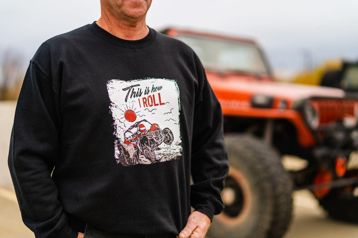This is How I Roll Sweatshirt - Goats Trail